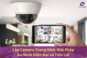 lắp camera trong nhà
